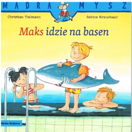 Lesemaus Band 54 in Polnisch - Max lernt schwimmen