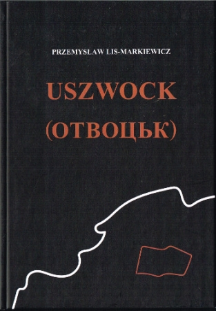 Uszwock von Przemysław Lis Markiewicz - Ausgabe in ukrainischer Sprache