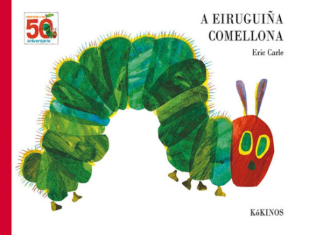 Die kleine Raupe Nimmersatt - Galicisch Ausgabe im Großformat