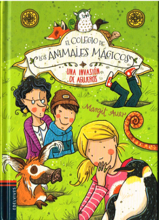 Die Schule der magischen Tiere-Voller Löcher - Spanische Ausgabe