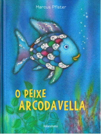 Der Regenbogenfisch - Kinderbuch in Galicisch