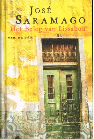 Het Beleg van Lissabon von Jose Saramago in Niederländisch (Hardcover)