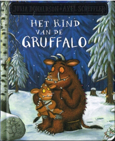 Das Grüffelokind von Julia Donaldson - Niederländische Ausgabe