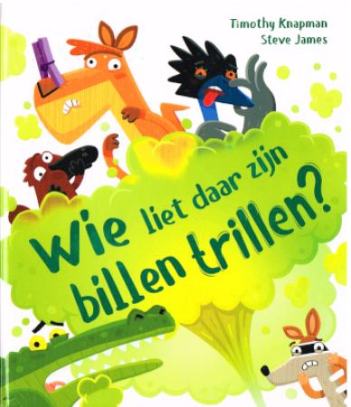 Bilderbuch von Timothy Knapman in Niederländischer Sprache