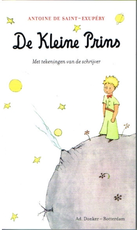 Der kleine Prinz - Niederländische Softcover Ausgabe