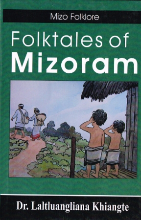 Folktales of Mizoram aus Indien
