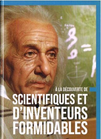 Entdeckungsbuch - Wissenschaftler und große Erfinder - Französische Ausgabe
