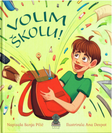 Ich liebe die Schule! - Kroatisch Ausgabe