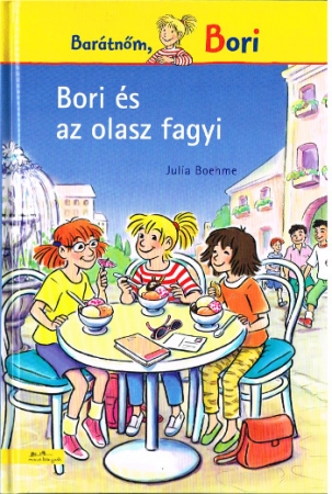 Conni und die große Eiszeit von Julia Boehme - Ungarische Ausgabe