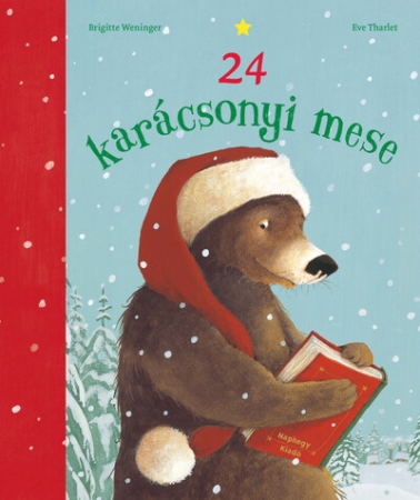 Geschichten aus dem Weihnachtswald - Ungarische Ausgabe