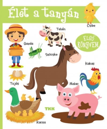 Leben auf dem Bauernhof - Pappbilderbuch in Ungarisch