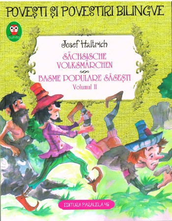 Sächsische Volksmärchen Band 2 - Rumänisch und Deutsch