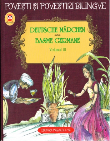 Deutsch Märchen Band 3 - Rumänisch und Deutsch