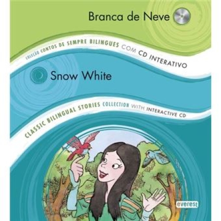 Branca de Neve / Snow White - Bilinguales Bilderbuch