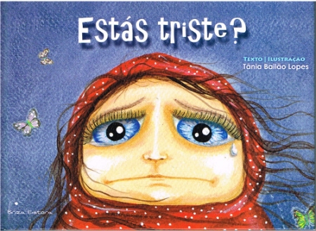 BIST DU TRAURIG? - Portugiesisches Bilderbuch