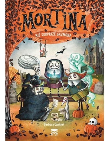 Mortina – Eine aufregende Überraschung - Albanische Ausgabe