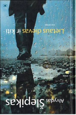 Kurzgeschichten von Alvydas Šlepikas in Litauischer Sprache