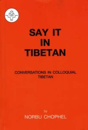 Say it in Tibetan  (Book and Tape)