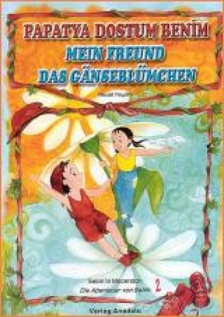 Mein Freund das Gänseblümchen, Türkisch - Deutsch