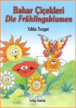 Die Frühlingsblumen, Türkisch - Deutsch
