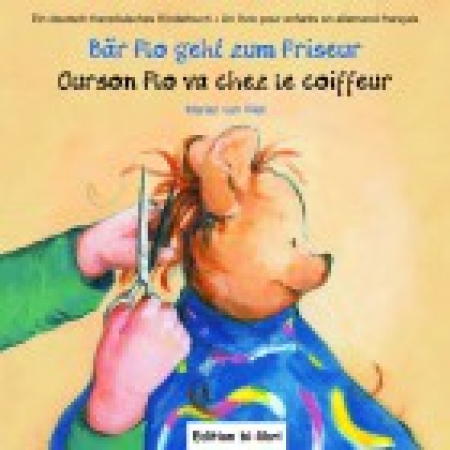 Bär Flo geht zum Friseur, Deutsch-Französisch