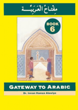 Gateway to Arabic  Book Six