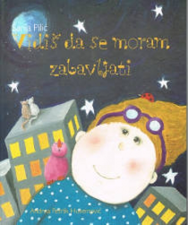 Vidi¨ da se moram zabavljati