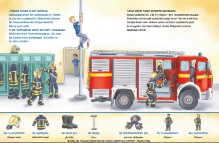 Die Feuerwehr kommt! Kinderbuch in Deutsch und Türkisch