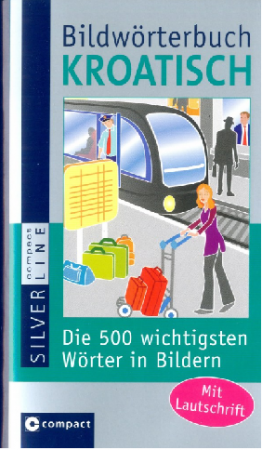 Compact Bildwörterbuch Kroatisch