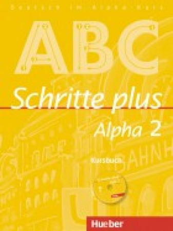 Schritte plus Alpha 2 Kursbuch mit Audio-CD DaF