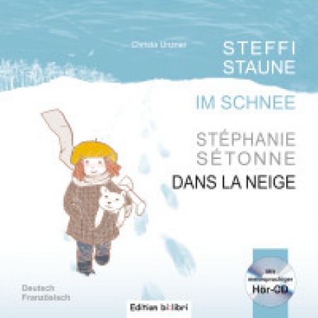 Tamakai Books Interkulturelle Versandbuchhandlung Steffi Staune Im Schnee Franzosisch Deutsch