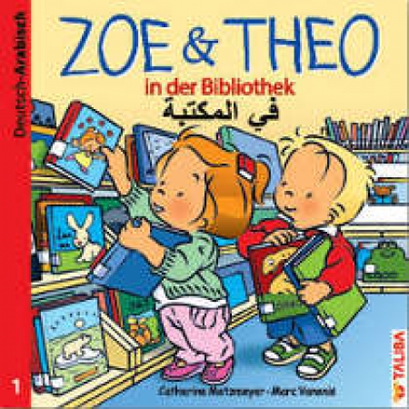 Zoe & Theo in der Bibliothek, Deutsch-Arabisch