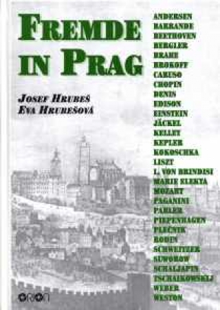 Fremde in Prag in deutscher Sprache