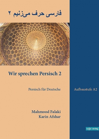 Wir sprechen Persisch 2: Eingangsstufe A2